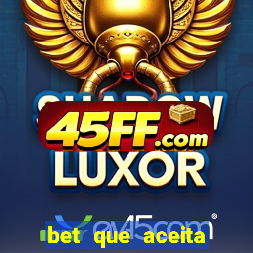 bet que aceita menor de 18